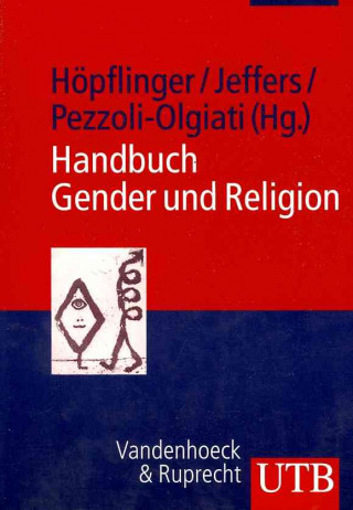 Könyv Handbuch Gender und Religion Anna-Katharina Höpflinger