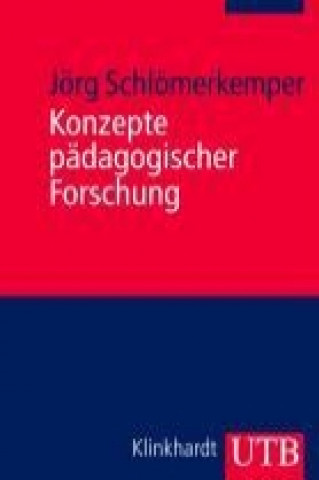 Książka Konzepte pädagogischer Forschung Jörg Schlömerkemper