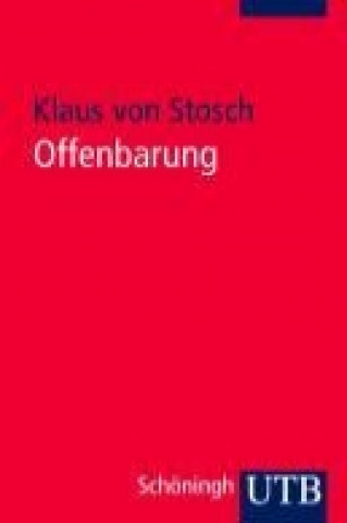 Carte Offenbarung Klaus von Stosch