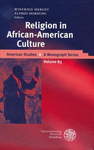 Livre Religion in African-American Culture Winfried Herget