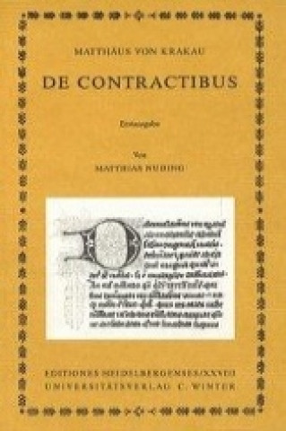 Kniha Matthäus von Krakau: De contractibus Matthias Nuding