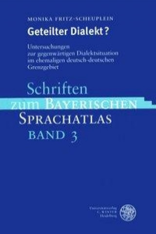 Boek Geteilter Dialekt? Monika Fritz-Scheuplein