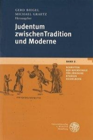 Carte Judentum zwischen Tradition und Moderne Gerd Biegel