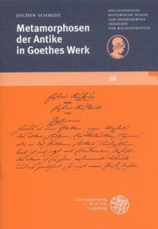 Livre Metamorphosen der Antike in Goethes Werk Jochen Schmidt