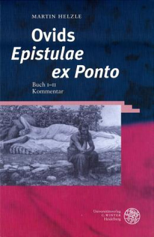 Kniha Ovids 'Epistulae ex Ponto' Martin Helzle