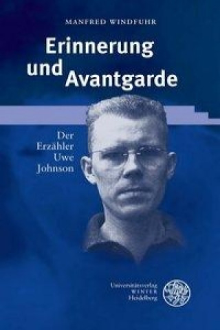 Książka Erinnerung und Avantgarde Manfred Windfuhr