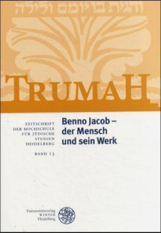 Könyv Benno Jacob - der Mensch und sein Werk 