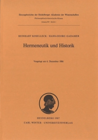 Kniha Hermeneutik und Historik Reinhart Koselleck