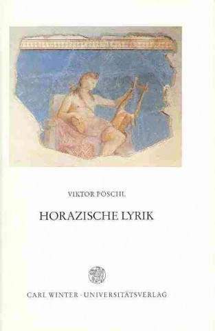 Książka Horazische Lyrik Viktor Pöschl