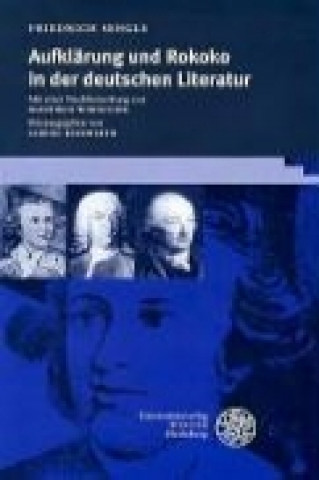 Kniha Aufklärung und Rokoko in der deutschen Literatur Friedrich Sengle