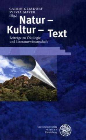 Könyv Natur - Kultur - Text Catrin Gersdorf