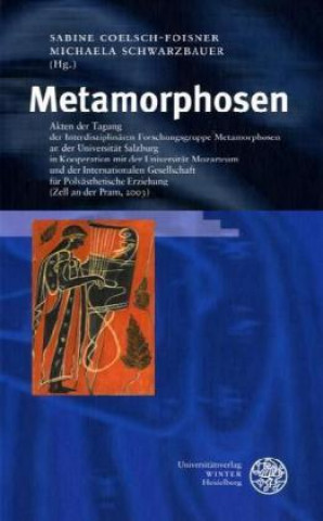 Kniha Metamorphosen Sabine Coelsch-Foisner