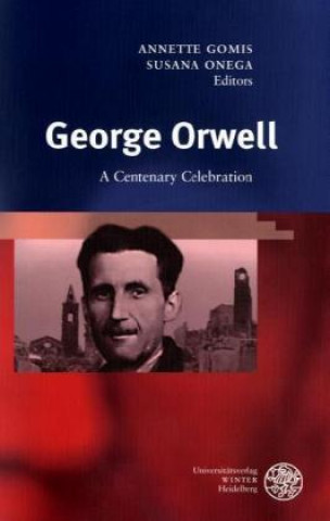 Книга George Orwell Annette Gómis