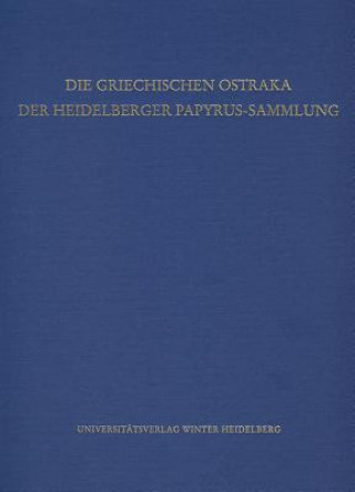 Buch Die griechischen Ostraka der Heidelberger Papyrus-Sammlung Charikleia Armoni