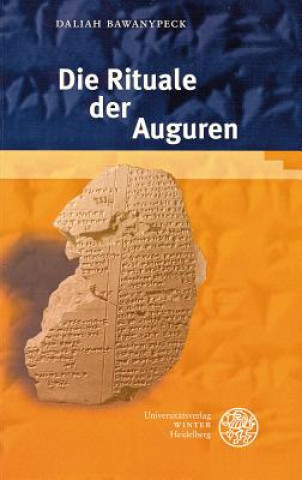 Książka Die Rituale der Auguren Daliah Bawanypeck