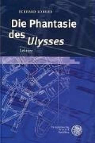 Livro Die Phantasie des "Ulysses" Eckhard Lobsien