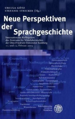 Könyv Neue Perspektiven der Sprachgeschichte Ursula Götz