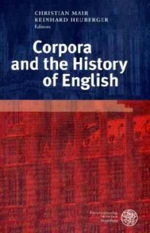 Книга Corpora and the History of English Joseph Wallmannsberger