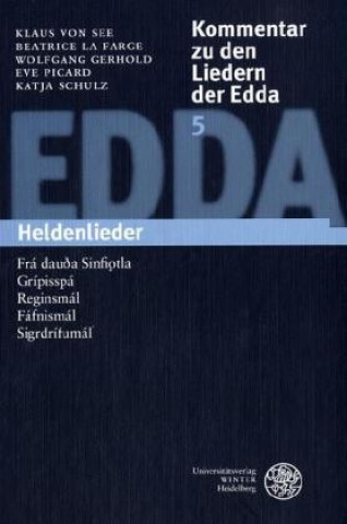 Buch Kommentar zu den Liedern der Edda 5 Klaus von See