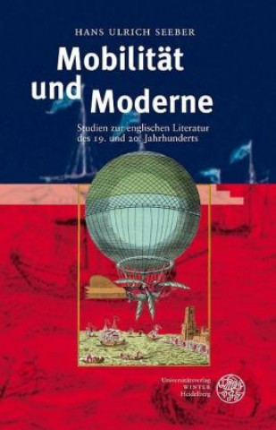 Książka Mobiltität und Moderne Hans-Ulrich Seeber