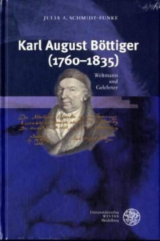 Kniha Karl August Böttiger (1760-1835) Julia A Schmidt-Funke