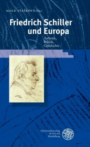 Książka Friedrich Schiller und Europa Alice Stasková