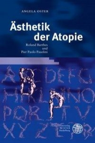 Kniha Ästhetik der Atopie Angela Oster