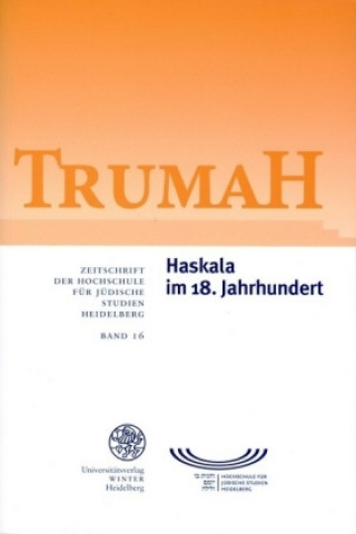 Книга Trumah 16. Haskala im 18. Jahrhundert 