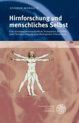 Libro Hirnforschung und menschliches Selbst Gudrun Morasch