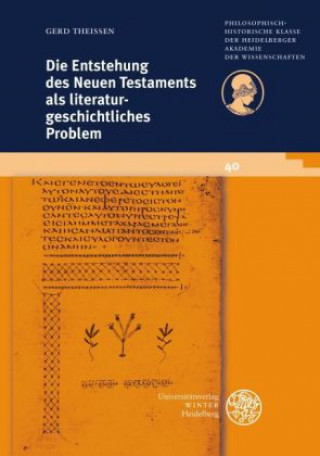 Knjiga Die Entstehung des Neuen Testaments als literaturgeschichtliches Problem Gerd Theißen