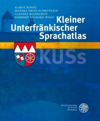 Carte Kleiner Unterfränkischer Sprachatlas (KUSs) Almut König