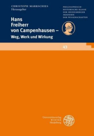 Kniha Hans Freiherr von Campenhausen Christoph Markschies