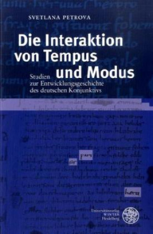 Könyv Die Interaktion von Tempus und Modus Svetlana Petrova