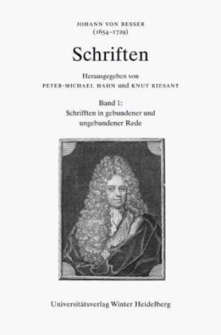 Kniha Schrifften 1 Johann von Besser