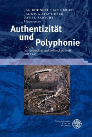 Kniha Authentizität und Polyphonie Jan Röhnert