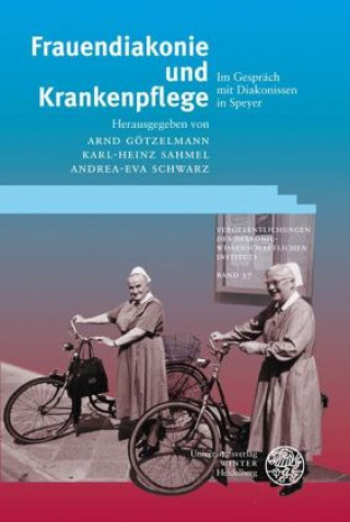 Buch Frauendiakonie und Krankenpflege Arnd Götzelmann