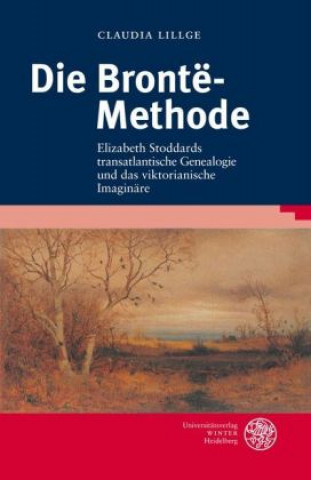Kniha Die Brontë-Methode Claudia Lillge