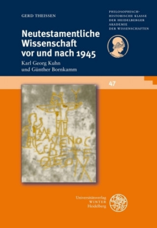 Könyv Neutestamentliche Wissenschaft vor und nach 1945 Gerd Theißen