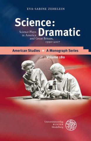 Knjiga Science: Dramatic Eva-Sabine Zehelein