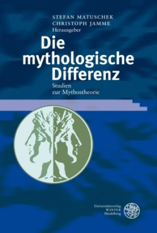 Buch Die mythologische Differenz Stefan Matuschek