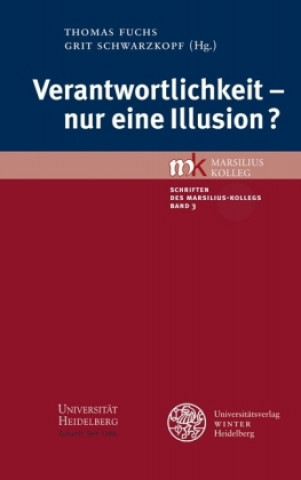 Kniha Verantwortlichkeit - nur eine Illusion? Thomas Fuchs