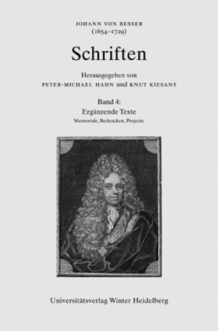 Książka Johann von Besser (1654-1729). Schriften 04. Ergänzende Texte (Memoriale, Bedencken, Projecte) Vinzenz Czech