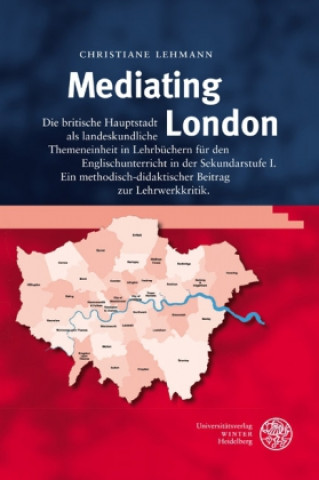 Kniha Mediating London Christiane Lehmann