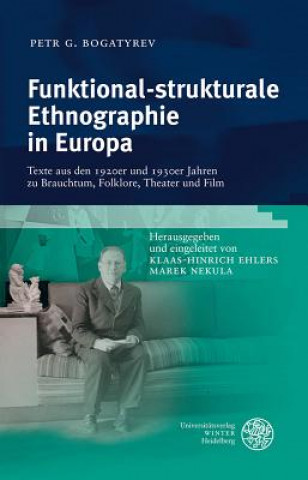 Carte Funktional-strukturale Ethnographie in Europa Petr G. Bogatyrev