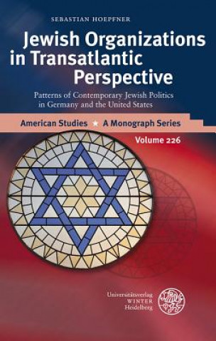 Kniha Jewish Organizations in Transatlantic Perspective Sebastian Hoepfner