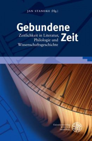 Kniha Gebundene Zeit Jan Standke