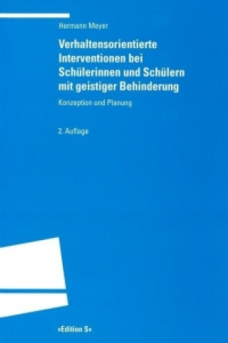 Buch Verhaltensorientierte Interventionen bei Schülerinnen und Schülern mit geistiger Behinderung Hermann Meyer