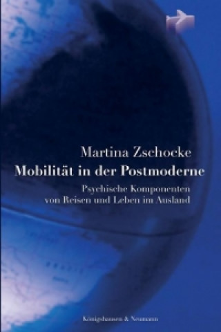 Książka Mobilität in der Postmoderne Martina Zschocke