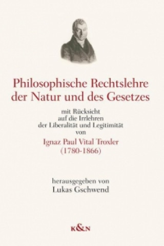 Carte Philosophische Rechtslehre der Natur und des Gesetzes Ignaz Paul Vital Troxler