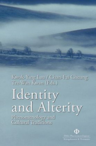 Kniha Identity and Alterity Ge Tze-Wan Kwan